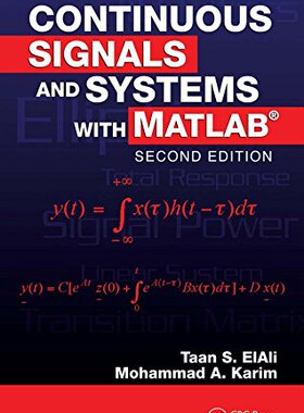【预订】Continuous Signals and Systems with MATLAB, Second Edition