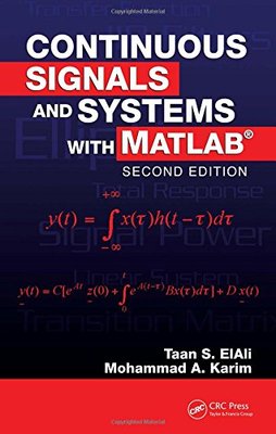 【预订】Continuous Signals and Systems with MATLAB, Second Edition