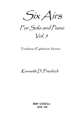 预订 Six Airs for Solo and Piano, Vol. 5 - trombone/euphonium version: 9781523256396