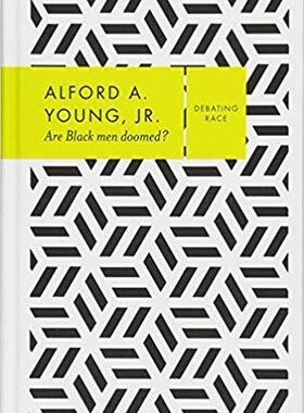 【预售】Are Black Men Doomed?