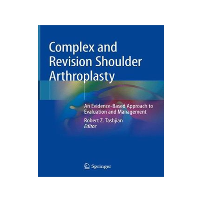 预订 Complex and Revision Shoulder Arthroplasty