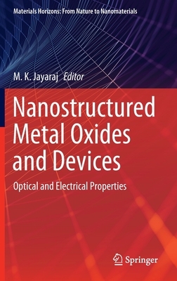 【预订】Nanostructured Metal Oxides and Devices