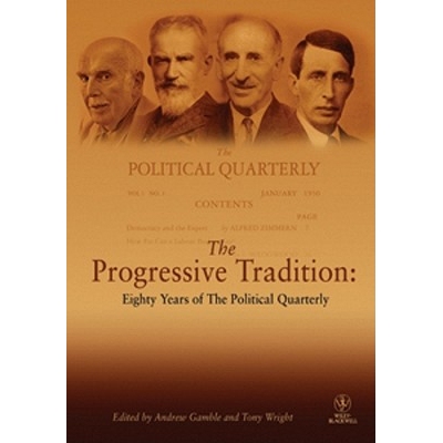 预订 The Progressive Tradition - Eighty Years Of The Political Quarterly 进步传统 - 政治季刊84年: 9781444349931