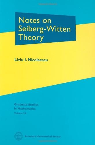 [预订]Notes on Seiberg-Witten Theory 9780821821459 书籍/杂志/报纸 科学技术类原版书 原图主图