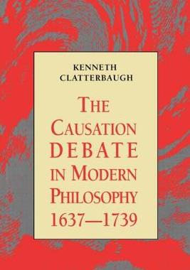 预订 The Causation Debate in Modern Philosophy, 1637-1739