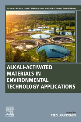 [预订]Alkali-Activated Materials in Environmental Technology Applications