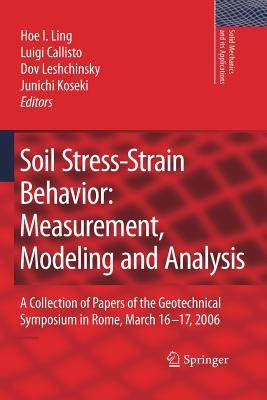 【预订】Soil Stress-Strain Behavior: Measurement, Modeling and Analysis