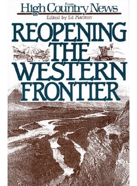 预订 Reopening the Western Frontier: 9781559630108