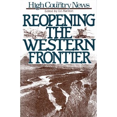 预订 Reopening the Western Frontier: 9781559630108