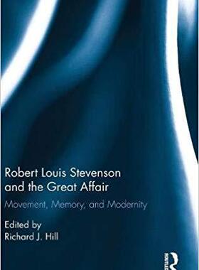【预售】Robert Louis Stevenson and the Great Affair