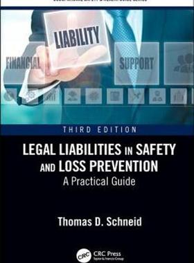 [预订]Legal Liabilities in Safety and Loss Prevention 9781138501652