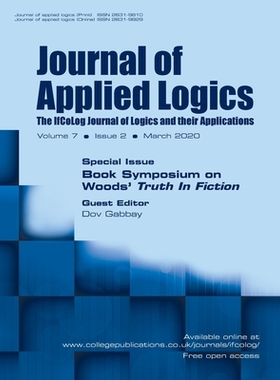 【预订】Journal of Applied Logics - The IfCoLog Journal of Logics and their Applications: Volume 7, Issue 2, March...