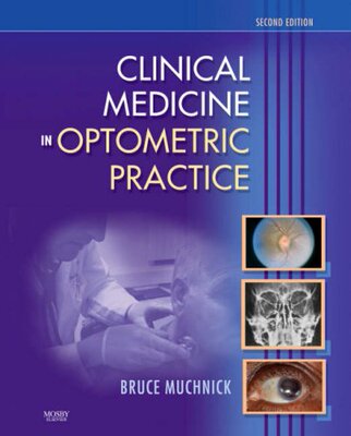【预订】Clinical Medicine in Optometric Practice