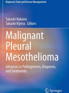 【预订】Malignant Pleural Mesothelioma 9789811591600