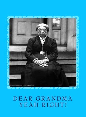 预订 DEAR GRANDMA (Yeah Right!): 