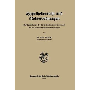 das Hypot Notverordnungen der österreichischen Auswirkungen und Die Recht 预订 auf Hypothekenrecht