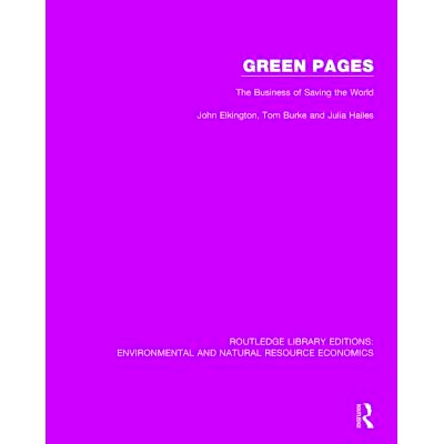 预订 Green Pages: The Business of Saving the World 绿页：拯救世界: 9781138503250