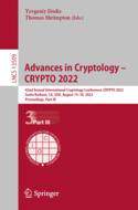 【预订】Advances in Cryptology - CRYPTO 2022: 42nd Annual International Cryp 9783031159817