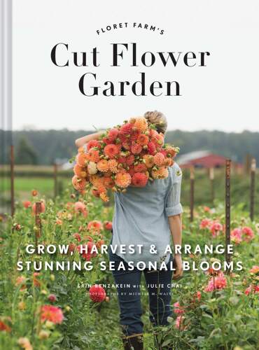 英文原版 鲜花农场 花艺 插画 种植 Erin Benzakein 精装 Floret Farm's Cut Flower Garden