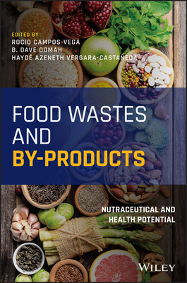 【预订】Food Wastes And By-Products - Nutraceutical And Health Potential