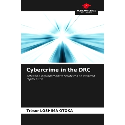 预订 Cybercrime in the DRC: 9786208605339