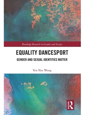 预订 Equality Dancesport: Gender and Sexual Identities Matter: 9781032508368