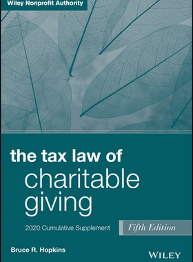 【预订】The Tax Law Of Charitable Giving, Fifth Edition 2020 Cumulative Supplement