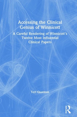 【预订】Accessing the Clinical Genius of Winnicott