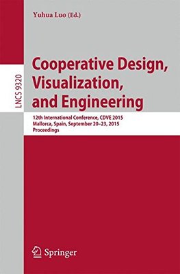 【预订】Cooperative Design, Visualization, and Engineering