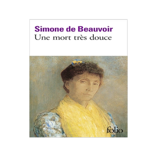 预售 安详辞世 波伏娃随笔 Simone de Beauvoir 法语原版 Une mort très douce 给母亲的挽歌