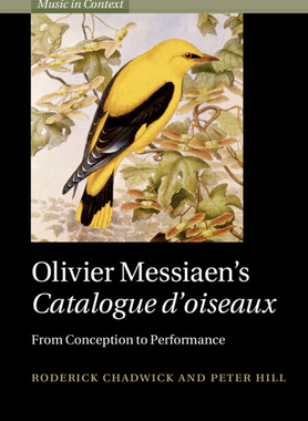 【预订】Olivier Messiaen’s  Catalogue d’oiseaux 9781009247672