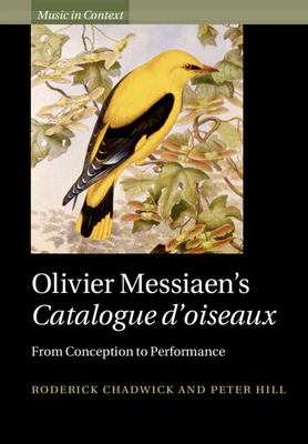 【预订】Olivier Messiaen’s  Catalogue d’oiseaux 9781009247672