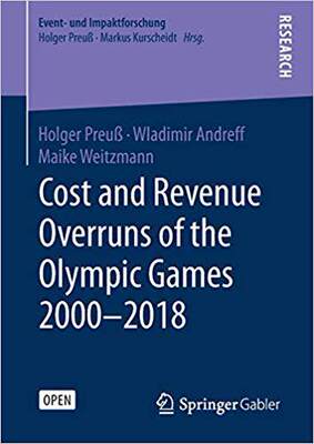 【预售】Cost and Revenue Overruns of the Olympic Games 2000–2018