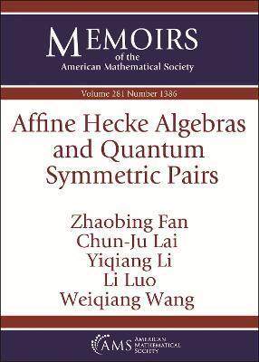 预订 Affine Hecke Algebras and Quantum Symmetric Pairs