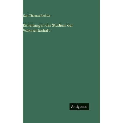 预订 Einleitung in das Studium der Volkswirtschaft: 9783386429924