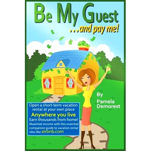 预订 Be My Guest... and pay me: 9781484945094