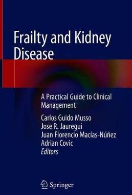 【预订】Frailty and Kidney Disease 9783030535285