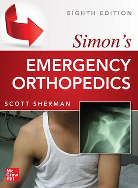 [预订]Simon’s Emergency Orthopedics 8e (Pb) 9781265835606