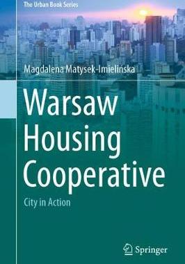【预订】Warsaw Housing Cooperative: City in Action