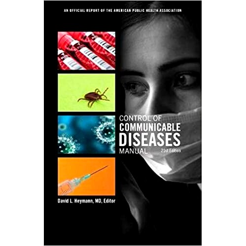 Control of Communicable Diseases Manual 传染病控制手册: 9780875533230