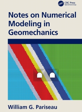 【预订】Notes on Numerical Modeling in Geomechanics 9780367762872