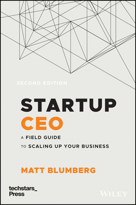 【预订】Startup Ceo - A Field Guide to Scaling Up Your Business, Second Edition (Techstars)