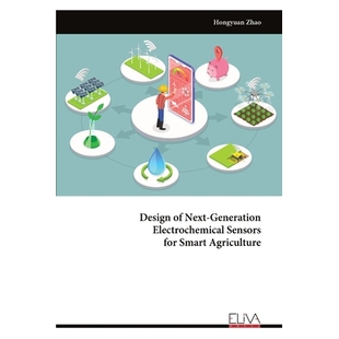 预订 Design of Next-Generation Electrochemical Sensors for Smart Agriculture: 9789999329552