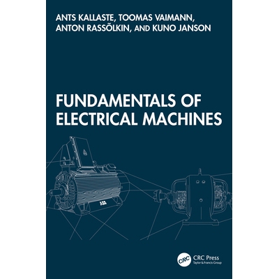 预订 Fundamentals of Electrical Machines 电机基础: 9781032518206