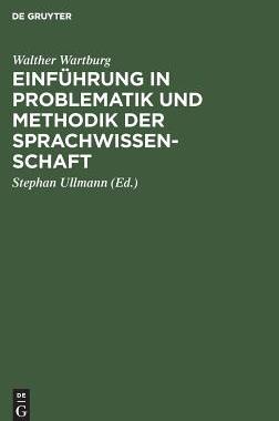 【预订】Einführung in Problematik und Methodik der Sprachwissenschaft 9783111181479