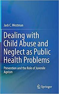 Public Problems with and Neglect Abuse Dealing Child Health 预售