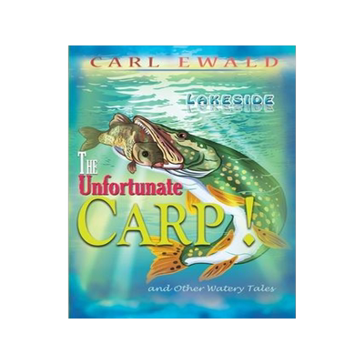 [预订]The Unfortunate Carp! and Other Watery Tales 9781735721644