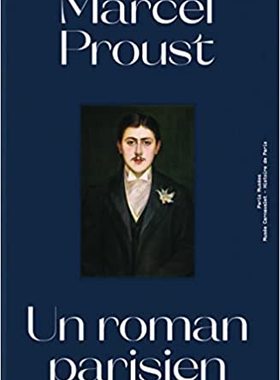 【预订】Marcel Proust, un roman parisien : exposition, Paris, Musée Carnava 9782759605125