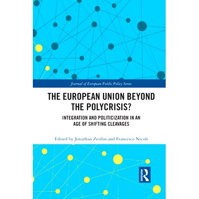Integration and politicization in an age