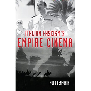 预订 Italian Fascism’s Empire Cinema 意大利法西斯主义的帝国电影（精装）（丛书）: 9780253015525